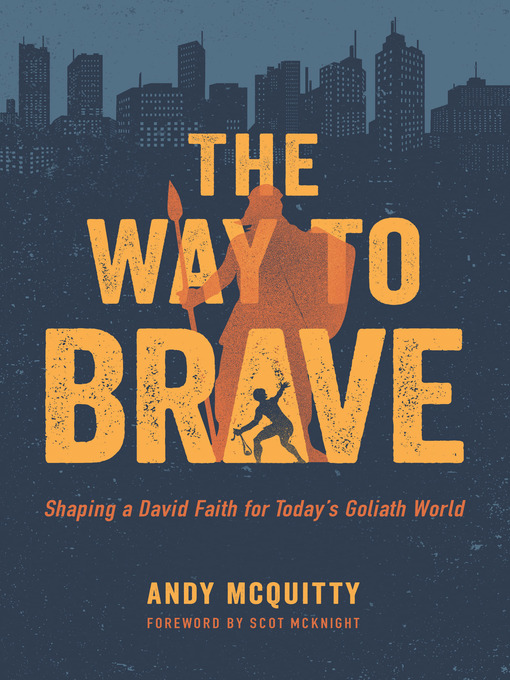 Title details for The Way to Brave by Andy Mcquitty - Available